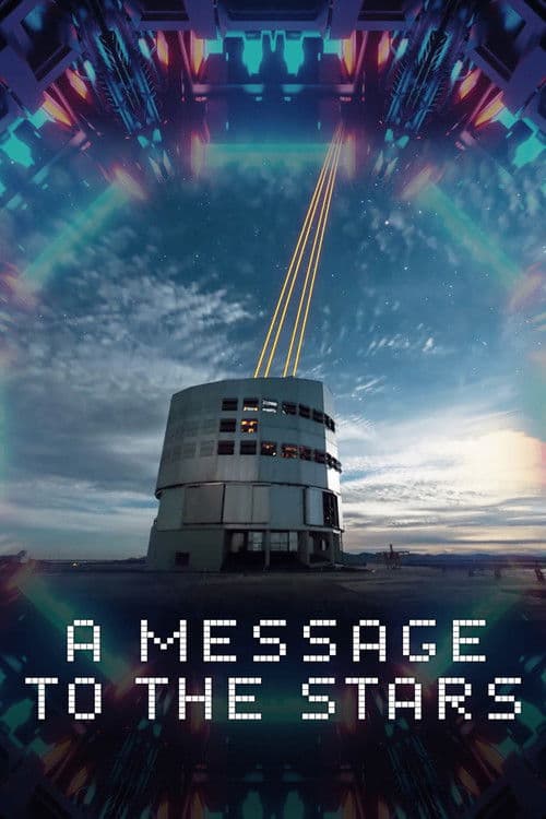 A Message to the Stars (2021) poster