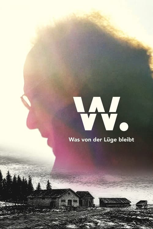 W. – Was von der Lüge bleibt (2020) poster