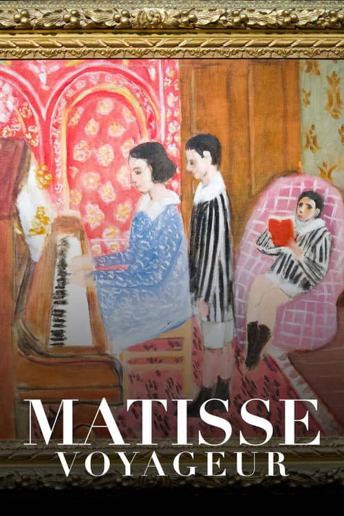 Matisse voyageur, en quête de lumière (2020) poster