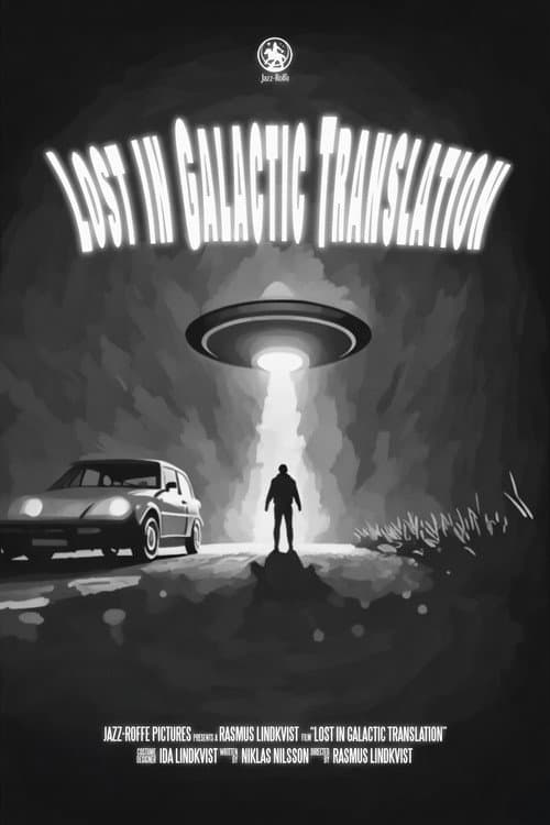 Lost in Galactic Translation (2025) poster