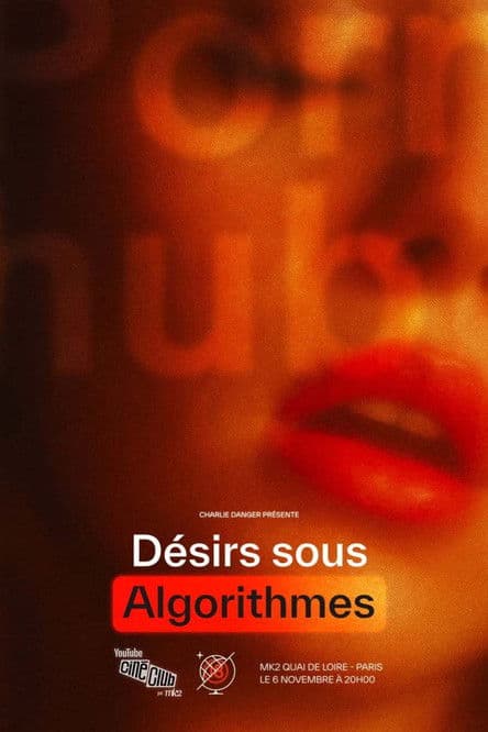 Désirs sous algorithme (2025) poster
