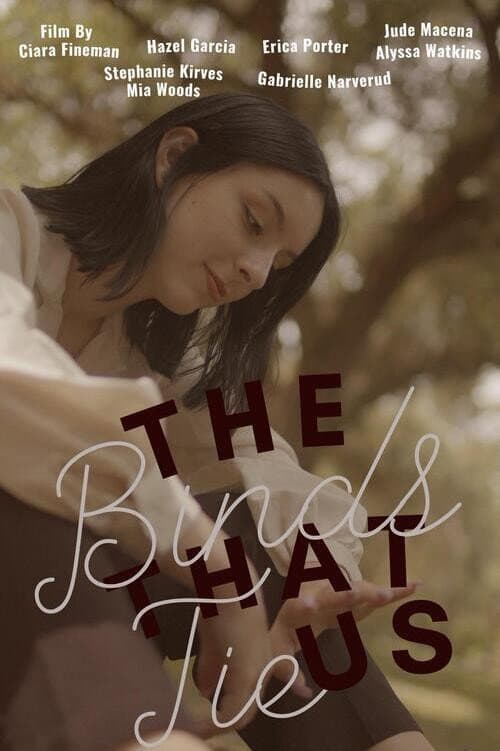The Binds That Tie Us (2022) poster