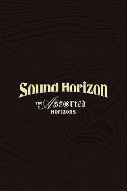 Sound Horizon Treasured Blu-ray & DVD 『The Assorted Horizons』 (2014) poster
