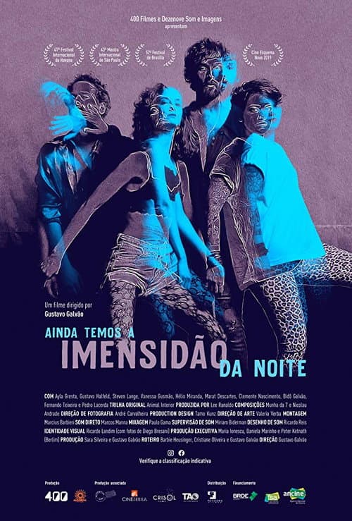 Ainda Temos a Imensidão da Noite (2019) poster