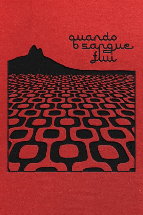 Quando o Sangue Flui (2025) poster