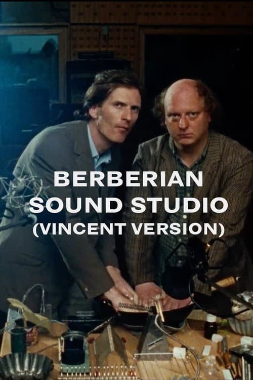 Berberian Sound Studio (Vincent Version) (2005) poster