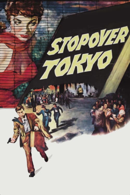 Stopover Tokyo (1957) poster