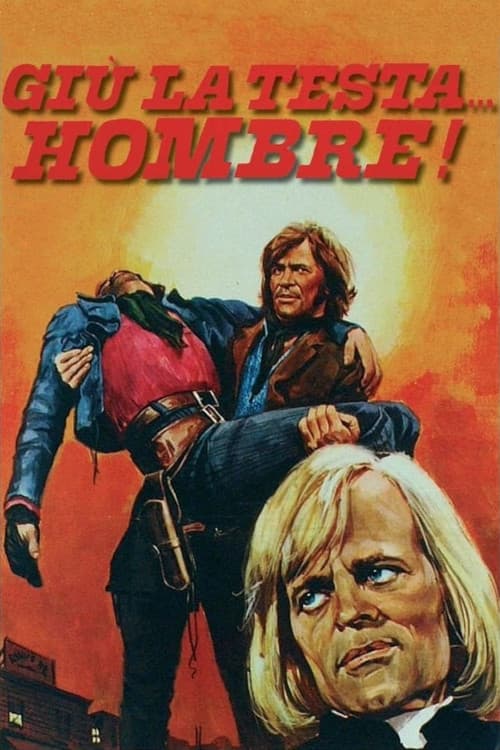 Giù la testa... hombre (1971) poster