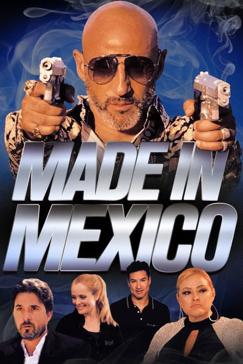 Made in Mexico (2022) poster