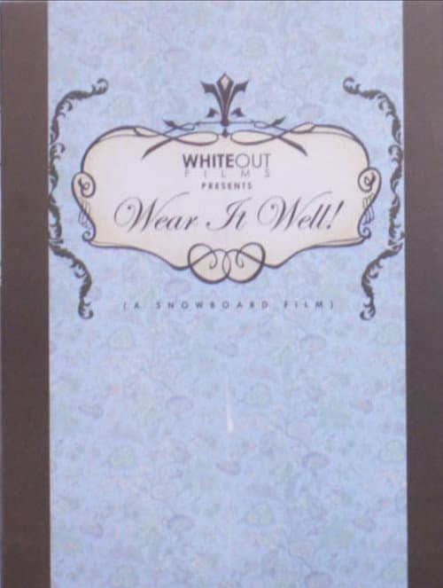 Wear It Well! (2006) poster