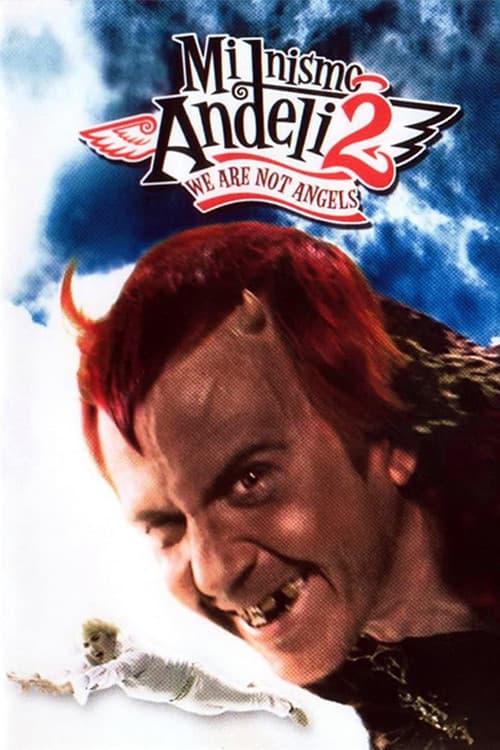 Ми нисмо анђели 2 (2005) poster