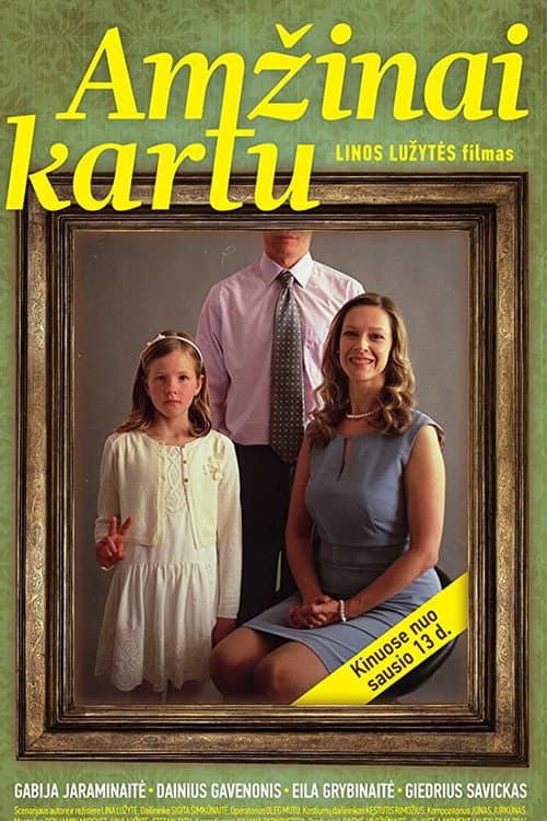Amžinai kartu (2016) poster