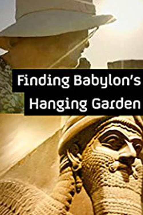 Finding Babylon's Hanging Garden (2015) poster