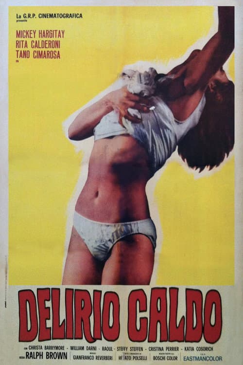 Delirio caldo (1972) poster