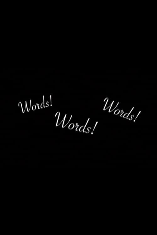 Words! Words! Words! (2009) poster