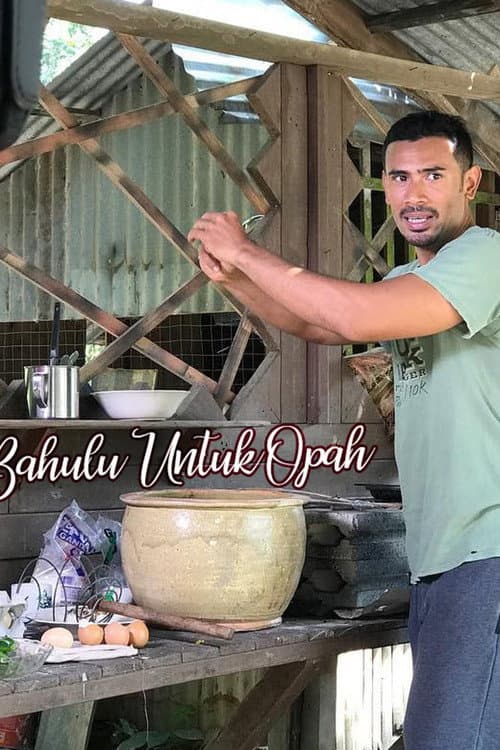 Bahulu Untuk Opah (2018) poster