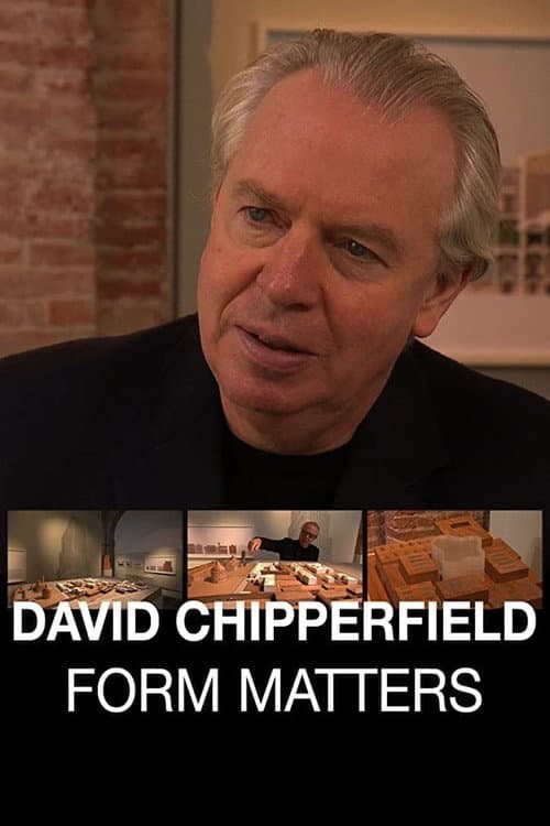 David Chipperfield: Form Matters (2012) poster