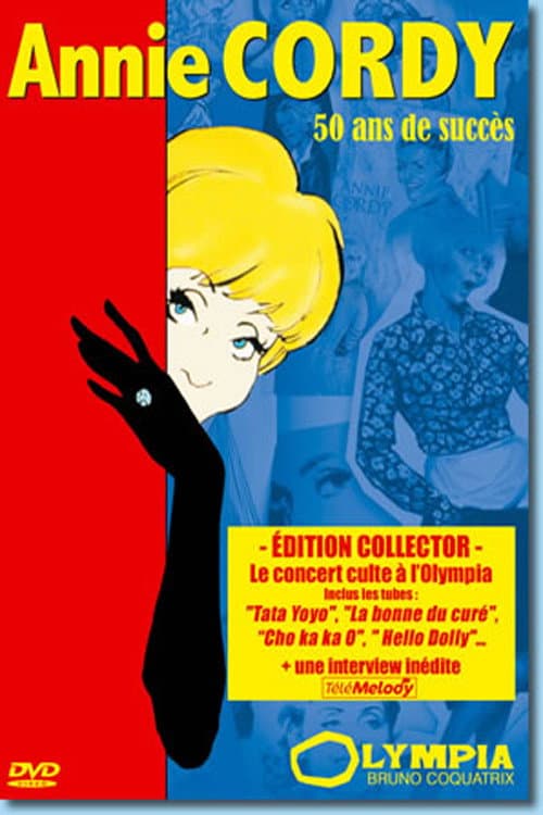 Annie Cordy : 50 ans de succès @ Olympia 1998 (2010) poster