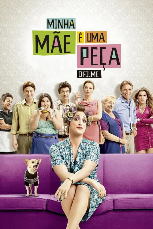 Minha Mãe É uma Peça: O Filme (2013) poster