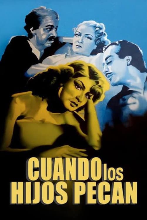 Cuando los hijos pecan (1952) poster