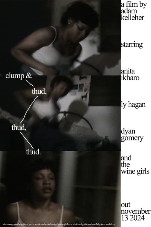 CLUMP & THUD, THUD, THUD. (2024) poster