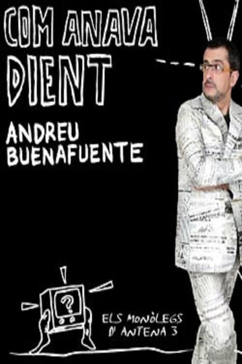 Buenafuente. Como iba diciendo (2007) poster