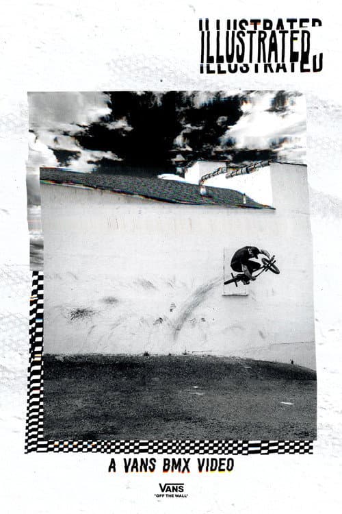 Illustrated: A Vans BMX Video (2016) poster