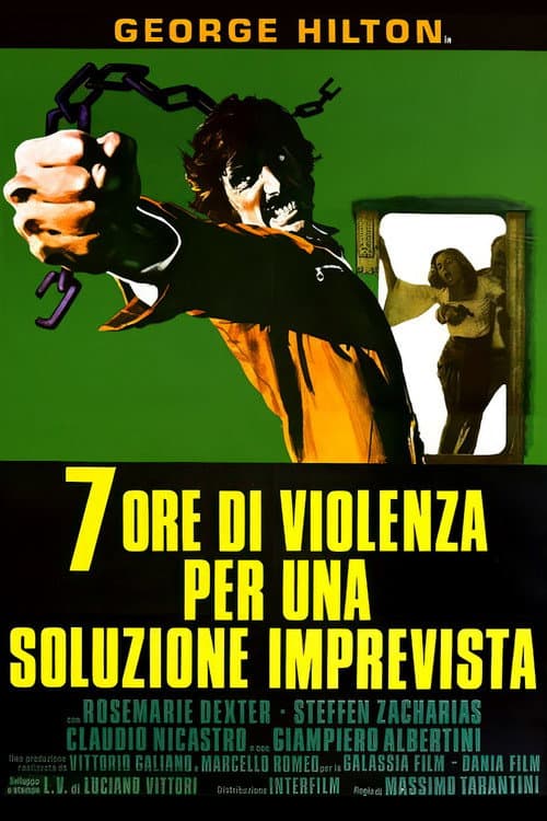 Sette ore di violenza per una soluzione imprevista (1973) poster
