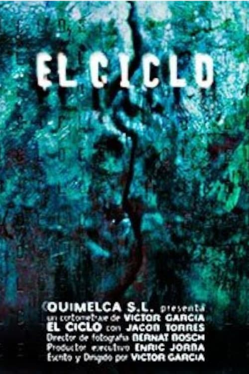 El ciclo (2003) poster