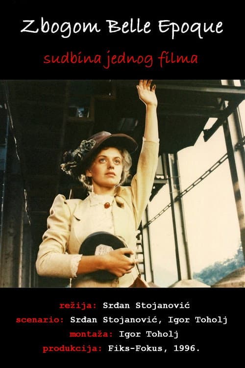 Zbogom Belle Epoque - sudbina jednog filma (1996) poster
