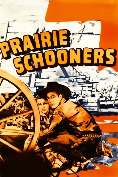 Prairie Schooners (1940) poster