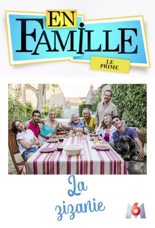 En famille : La zizanie (2016) poster