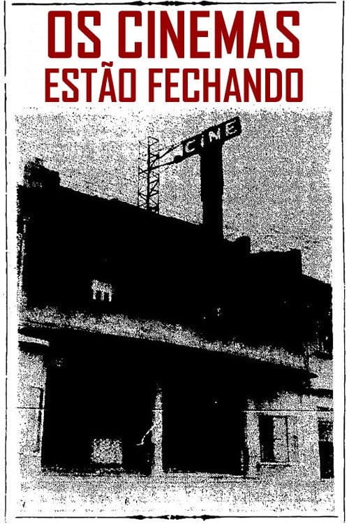Os cinemas estão fechando (1986) poster