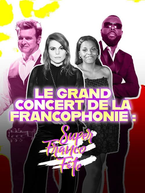 Le grand concert de la SuperFrancoFête (2024) poster