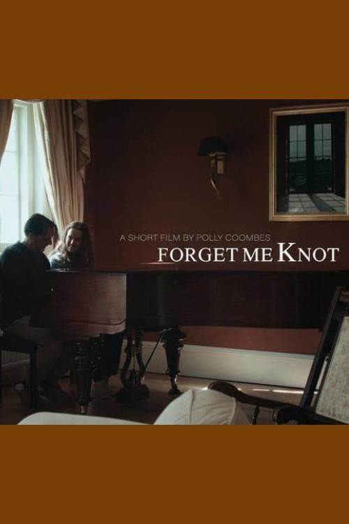 Forget Me Knot (2022) poster