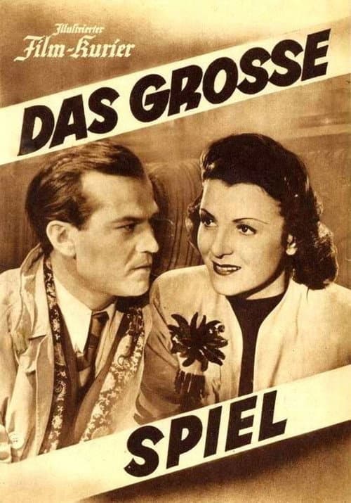 Das große Spiel (1942) poster