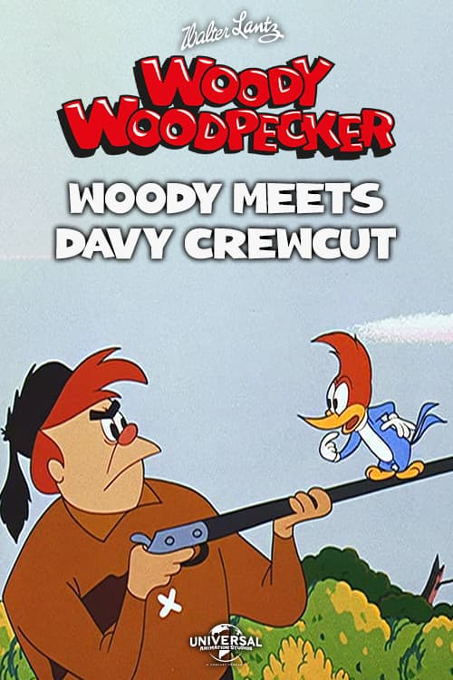 Woody Meets Davy Crewcut (1956) poster