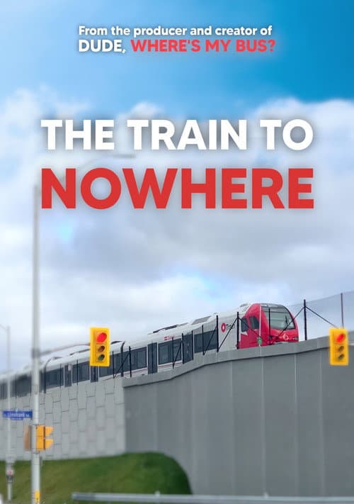 The Train to Nowhere (2026) poster