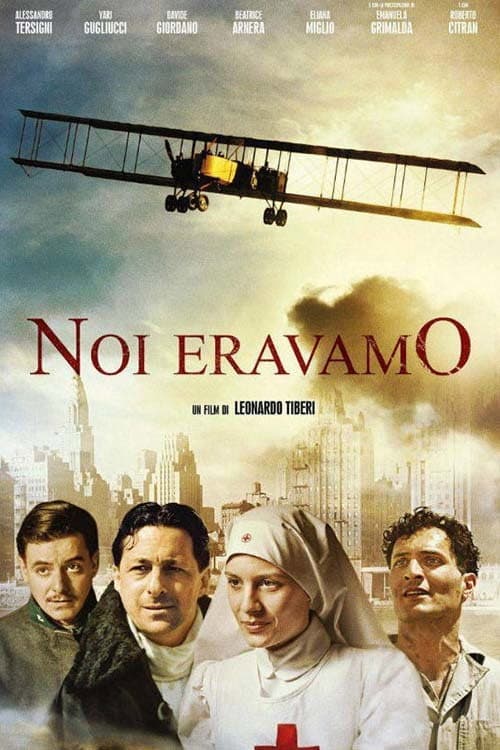 Noi eravamo (2017) poster