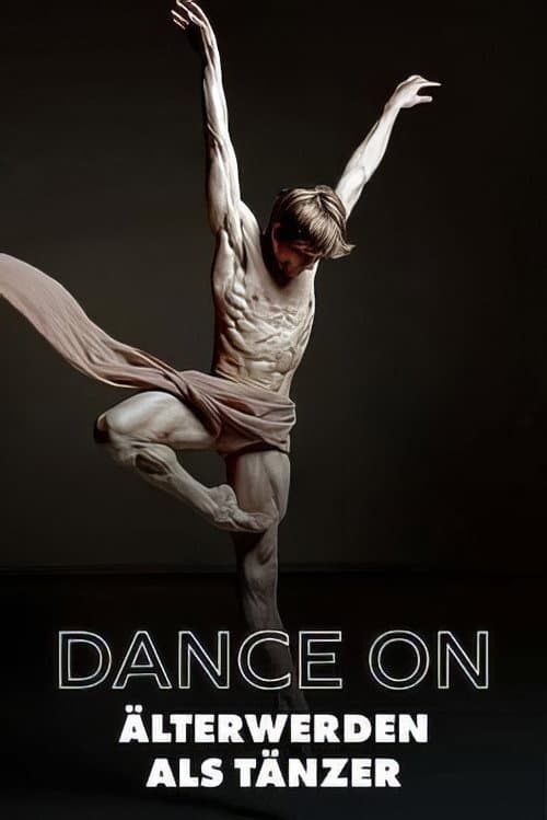 DanceOn - Zwischen Applaus und Abschied (2022) poster