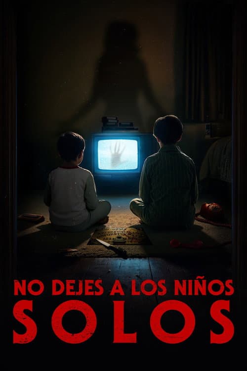 No dejes a los niños solos (2026) poster