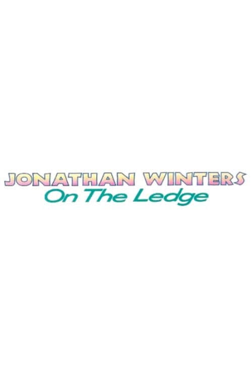 Jonathan Winters: On the Ledge (1987) poster
