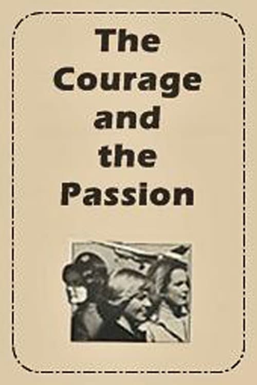 The Courage and the Passion (1978) poster