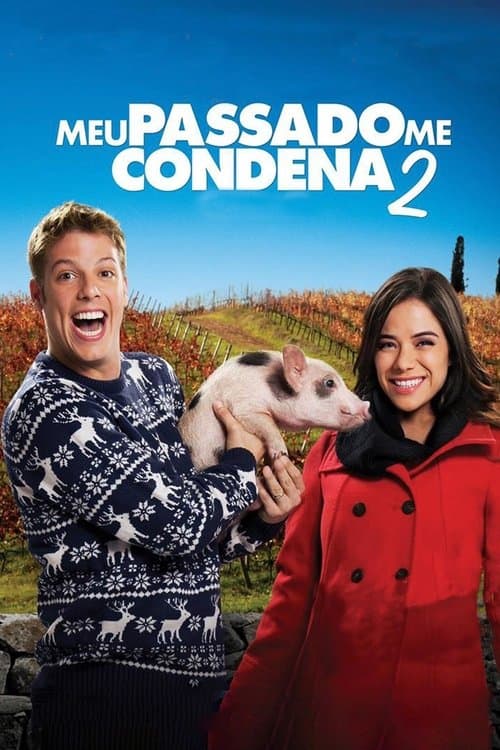 Meu Passado Me Condena 2: O Filme (2015) poster