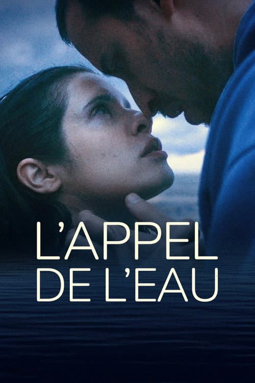 L'Appel de l'eau (2025) poster