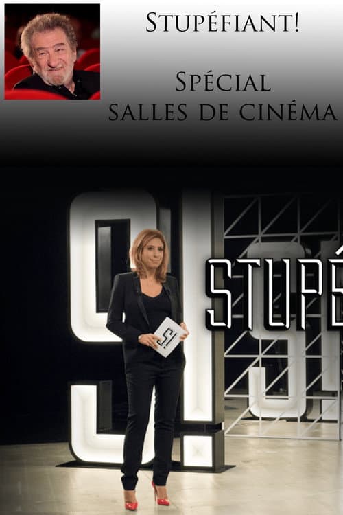 Stupéfiant! - Spécial salles de cinéma (2018) poster