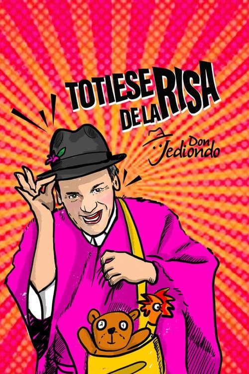 Don Jediondo: Totiese de la risa (2021) poster