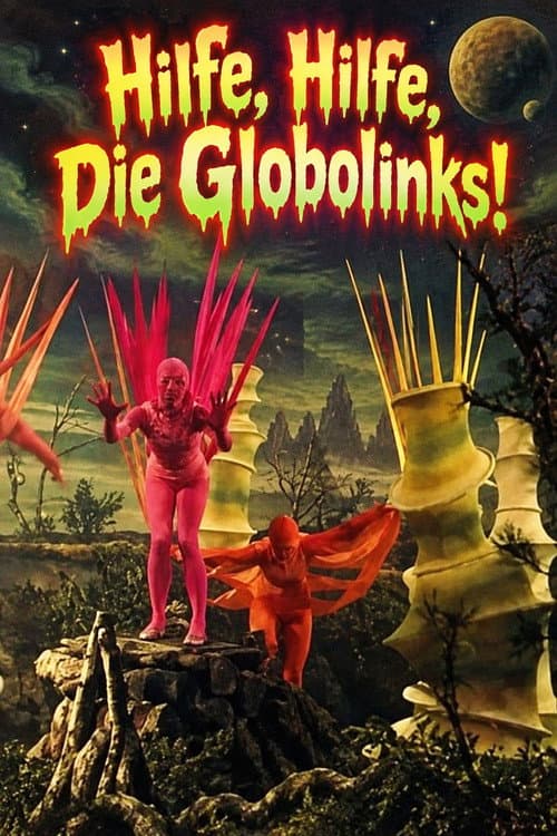 Hilfe, Hilfe, die Globolinks! (1969) poster