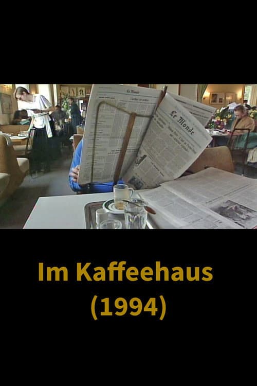 Alltagsgeschichte – Im Kaffeehaus (1994) poster