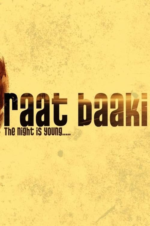 Raat baki (2012) poster